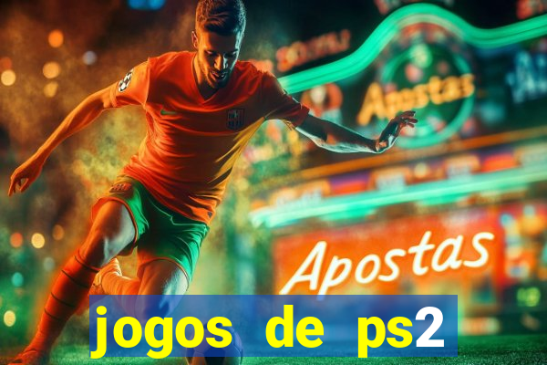 jogos de ps2 formato iso